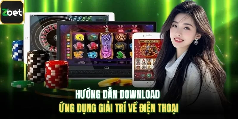 Hướng dẫn download ứng dụng giải trí về điện thoại