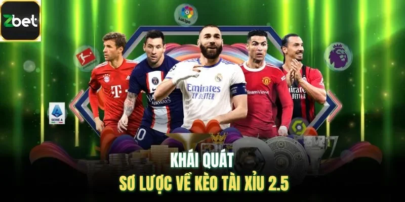 Khái quát sơ lược về kèo tài xỉu 2.5